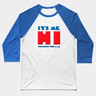 It's Me Baseball T-Shirt